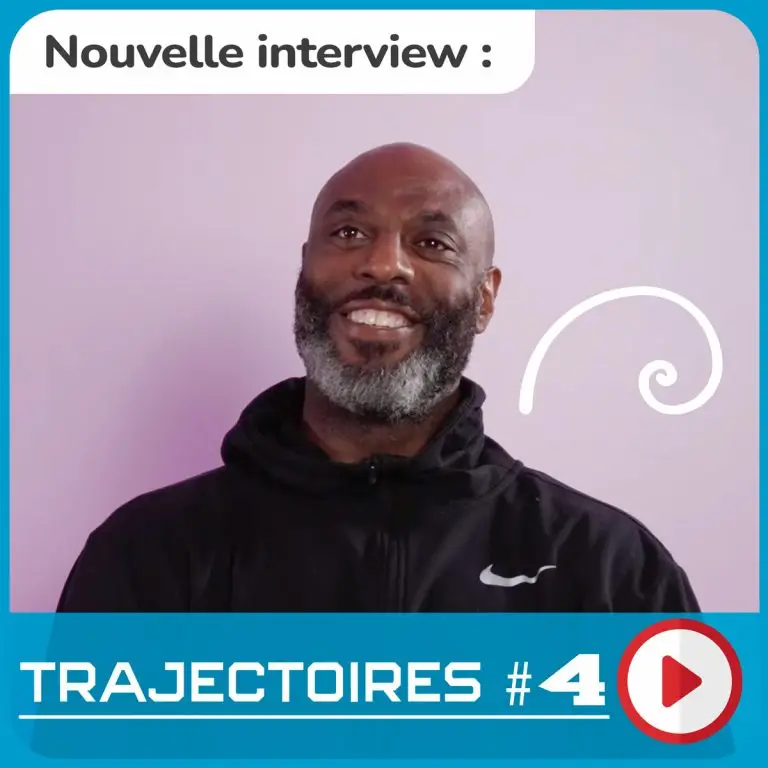 Nouvelle Interview "Trajectoires" épisode 4
